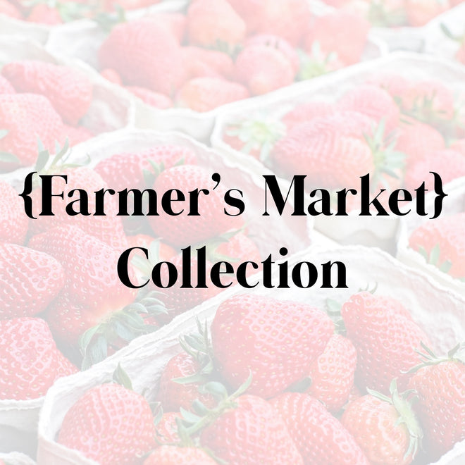 {Farmer’s Market} Collection