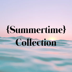 {Summertime} Collection